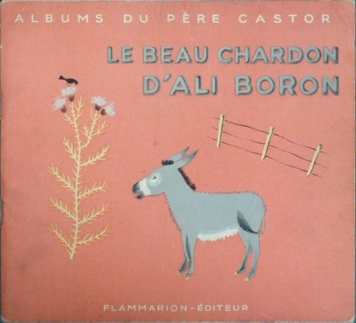 Le beau chardon d'Ali Boron アリボロンのきれいなアザミ