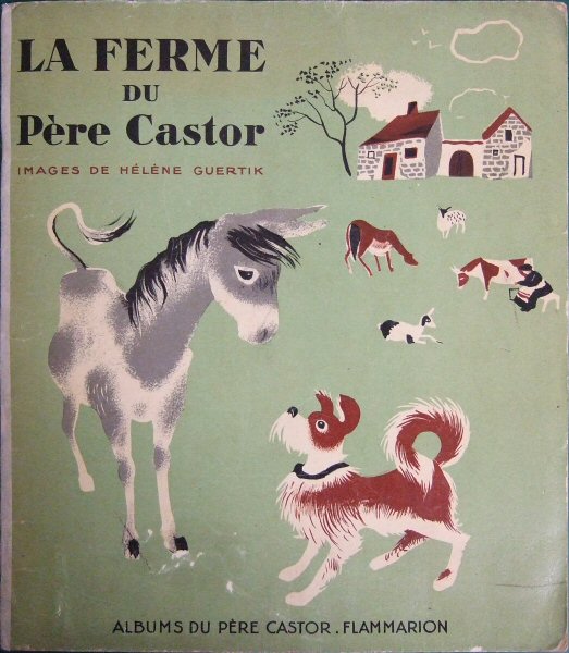 La ferme du Pere Castor カストールおじさんの農場の画像